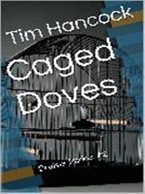 cover image of Caged Doves Bruiser Parker Book 2
